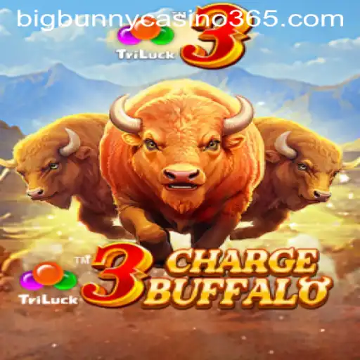 Discover the Exciting World of 3ChargeBuffalo at Big Bunny Casino