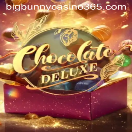 Explore ChocolateDeluxe: The Sweet Sensation at Big Bunny Casino