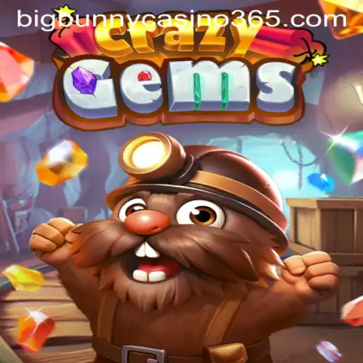 Exploring the Enchanting World of CrazyGems at Big Bunny Casino