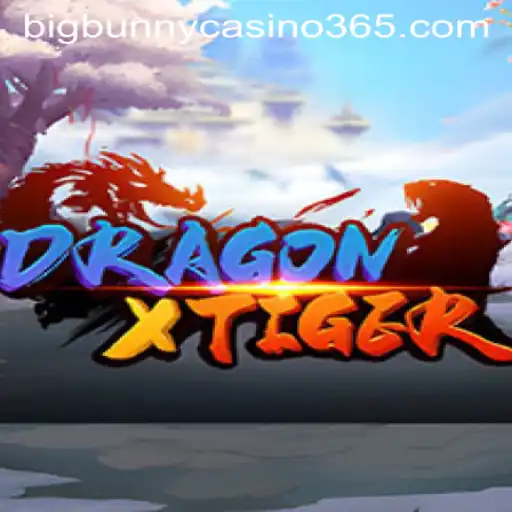Explore the Exciting World of DragonXTiger at Big Bunny Casino