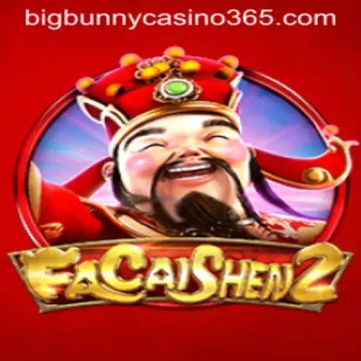 Discover the Excitement of FaCaiShen2 at Big Bunny Casino