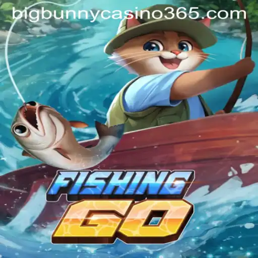 Exploring the Exciting World of FishingGO: A Dive into the Game Featuring Big Bunny Casino