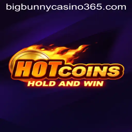 HotCoins: Dive into Big Bunny Casino's Latest Gaming Sensation