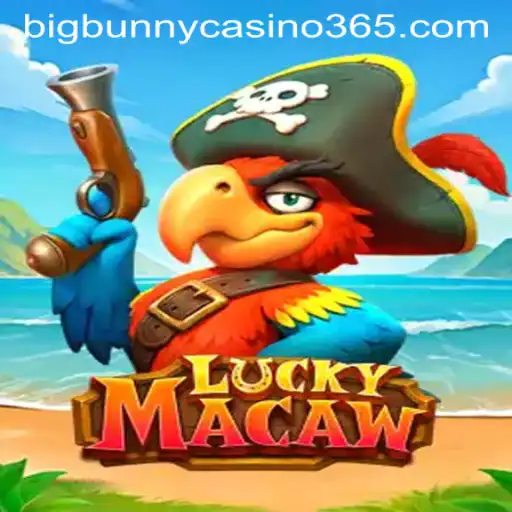 Exploring the Thrills of LuckyMacaw at Big Bunny Casino