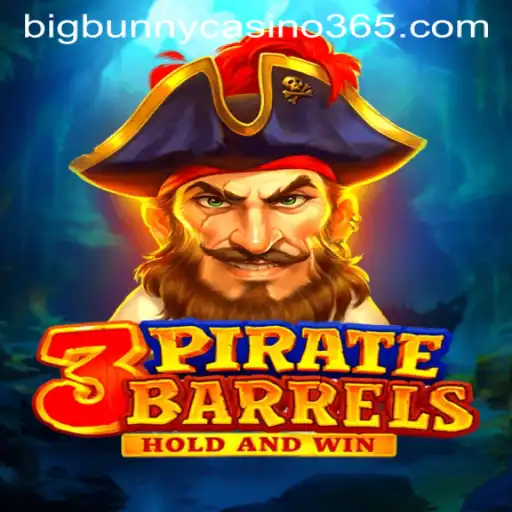Discover the Excitement of 3PirateBarrels at Big Bunny Casino