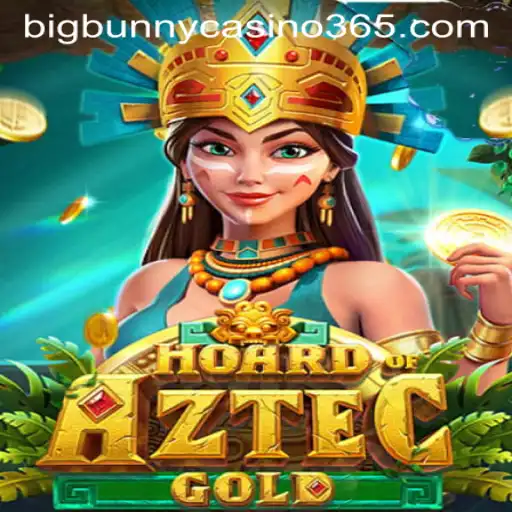 Unveiling HoardofAztecgold: A Treasure Hunt at Big Bunny Casino