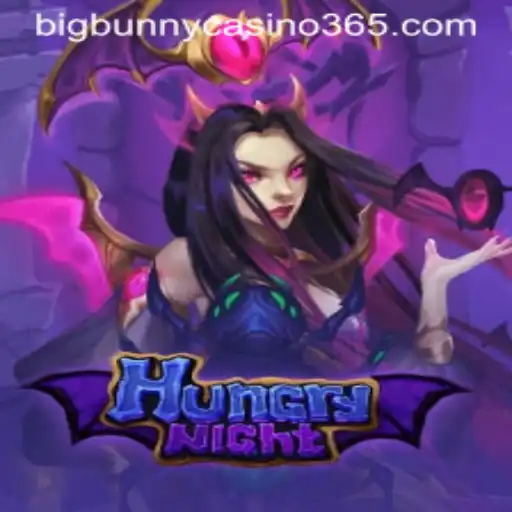 Explore the Thrills of HungryNight: An Adventure at Big Bunny Casino
