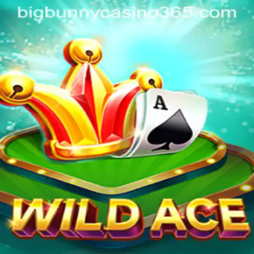 WildAce: Unleashing the Thrills at Big Bunny Casino