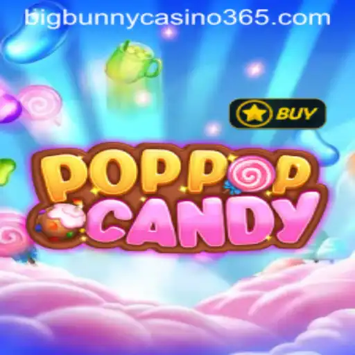 Exploring the Exciting World of POPPOPCANDY and Big Bunny Casino