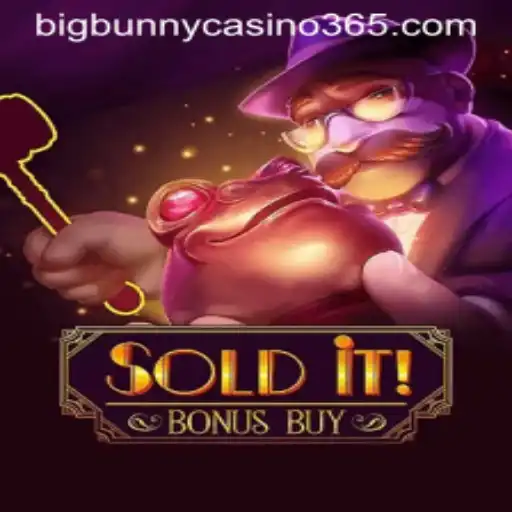 Experience the Excitement of SolditBonusBuy at Big Bunny Casino