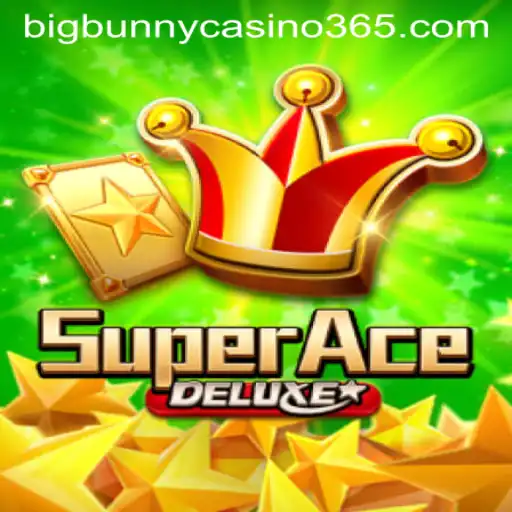 Exploring the Thrills of SuperAceDeluxe: A Dive into the Adventure of the Big Bunny Casino