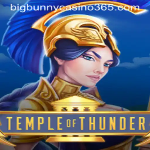 Discover the Excitement of TempleofThunder at Big Bunny Casino